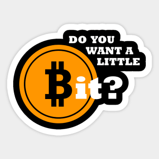 Bitcoin Saying Shirt Symbol Design Gift Sticker